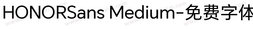 HONORSans Medium字体转换